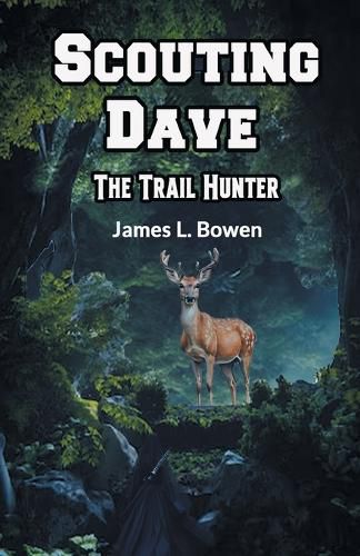 Cover image for Scouting DaveThe Trail Hunter (Edition2024)