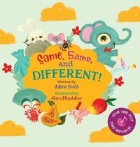 Cover image for Same, Same, and Different!