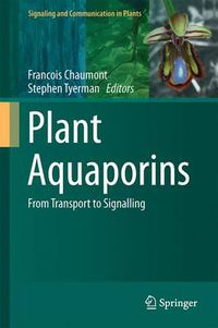 Cover image for Plant Aquaporins: From Transport to Signaling