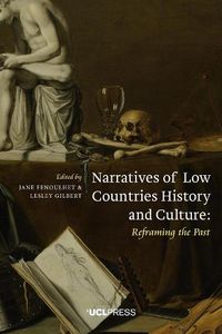 Cover image for Narratives of Low Countries History and Culture: Reframing the Past