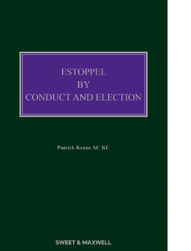 Cover image for Estoppel by Conduct and Election