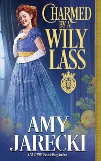 Cover image for Charmed by a Wily Lass