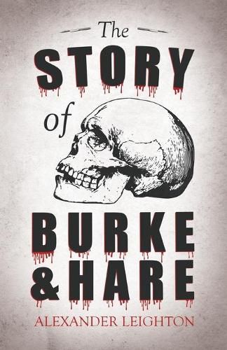 Cover image for The Story of Burke and Hare