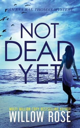 Cover image for Not Dead Yet