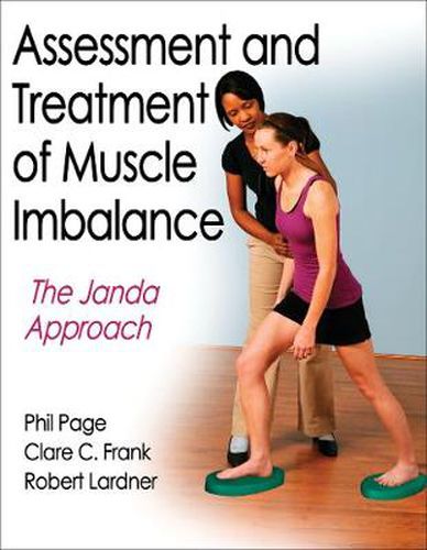 Cover image for Assessment and Treatment of Muscle Imbalance: The Janda Approach