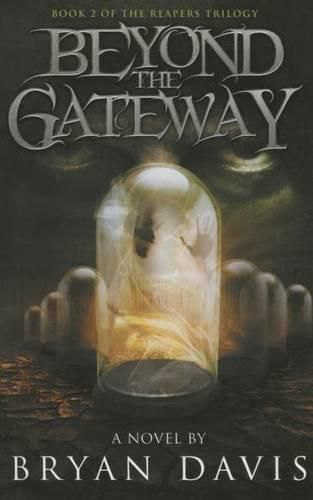 Cover image for Beyond the Gateway (Reapers Trilogy V2)