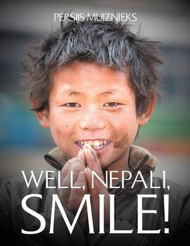 Cover image for Well, Nepali, Smile!