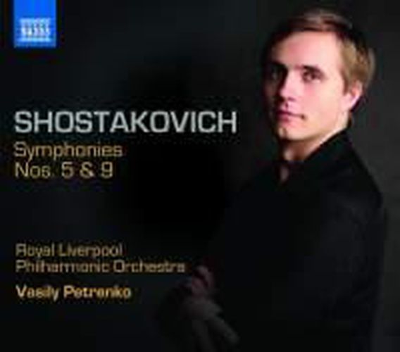Shostakovich Symphonies Nos 5, 9