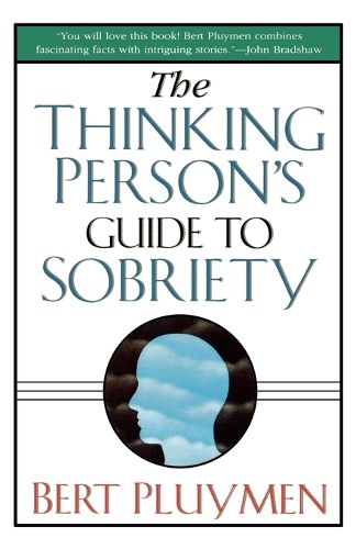 Cover image for The Thinking Person's Guide to Sobriety