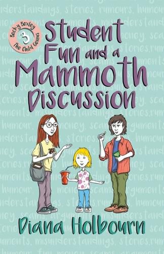 Cover image for Student Fun and a Mammoth Discussion