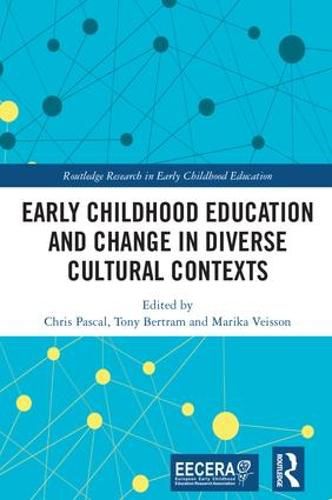 Cover image for Early Childhood Education and Change in Diverse Cultural Contexts