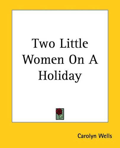 Cover image for Two Little Women On A Holiday