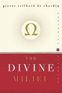 Cover image for The Divine Milieu