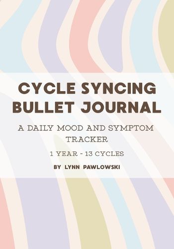 Cover image for Cycle Syncing Bullet Journal