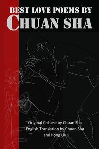 Cover image for Best Love Poems by Chuan Sha