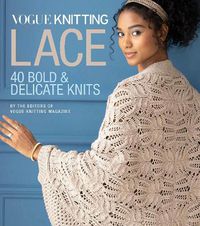 Cover image for Vogue (R) Knitting Lace: 40 Bold & Delicate Knits