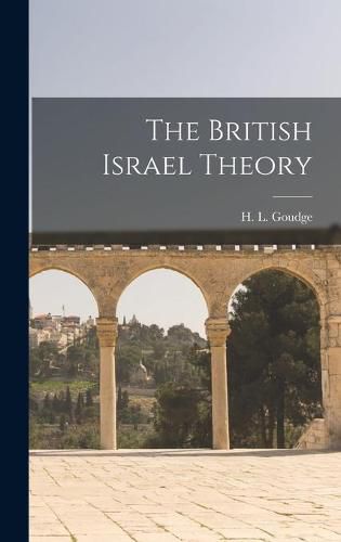 Cover image for The British Israel Theory