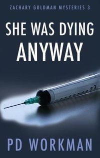 Cover image for She was Dying Anyway