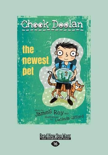 The Newest Pet: Chook Doolan (book 2)