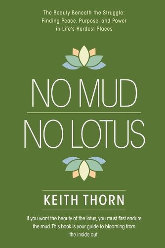 Cover image for No Mud. No Lotus.