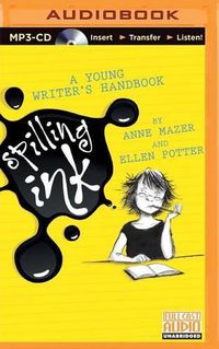 Cover image for Spilling Ink: A Young Writer's Handbook