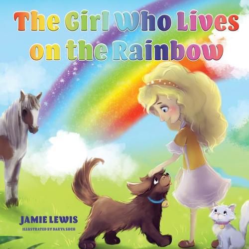 Cover image for The Girl Who Lives On The Rainbow