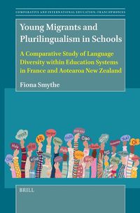 Cover image for Young Migrants and Plurilingualism in Schools