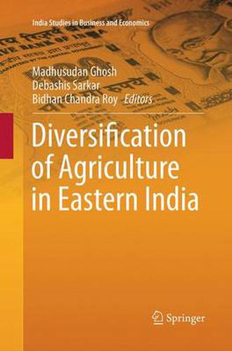 Cover image for Diversification of Agriculture in Eastern India