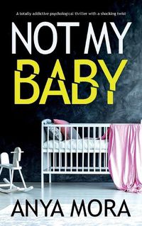 Cover image for Not My Baby