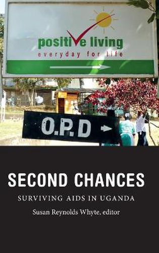 Second Chances: Surviving AIDS in Uganda