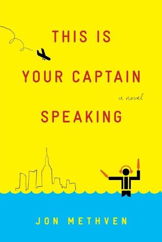 Cover image for This Is Your Captain Speaking