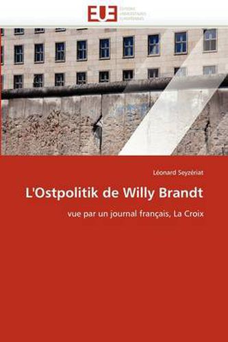 Cover image for L'Ostpolitik de Willy Brandt