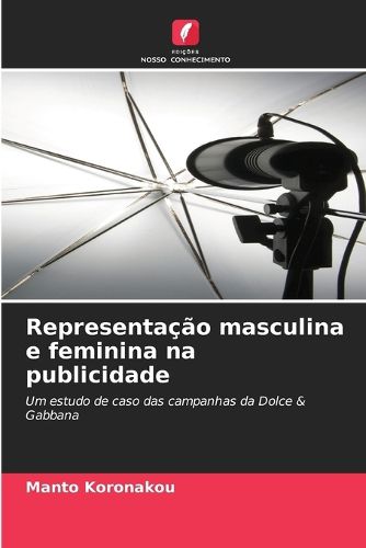 Cover image for Representacao masculina e feminina na publicidade