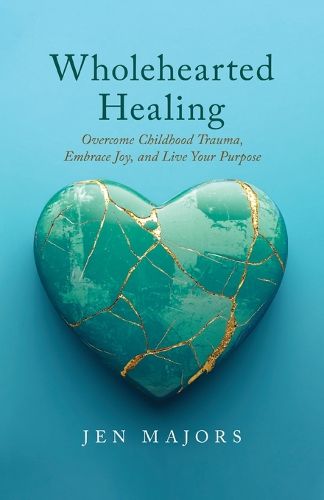 Cover image for Wholehearted Healing