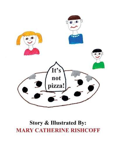 Cover image for It's not pizza!