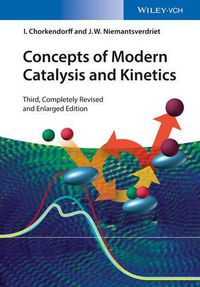 Cover image for Concepts of Modern Catalysis and Kinetics 3e