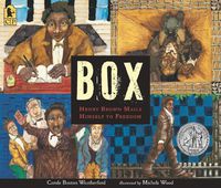 Cover image for BOX: Henry Brown Mails Himself to Freedom