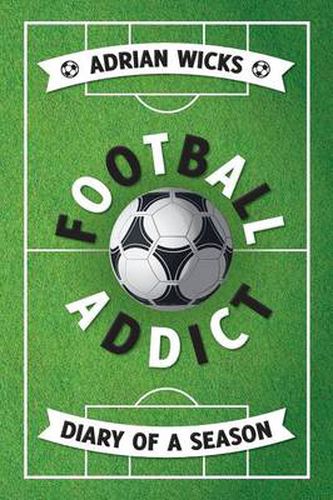 Cover image for Football Addict