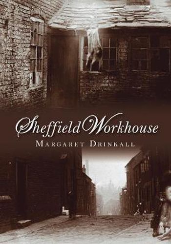 Cover image for Sheffield Workhouse