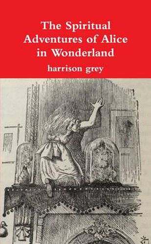 Cover image for The Spiritual Adventures of Alice in Wonderland