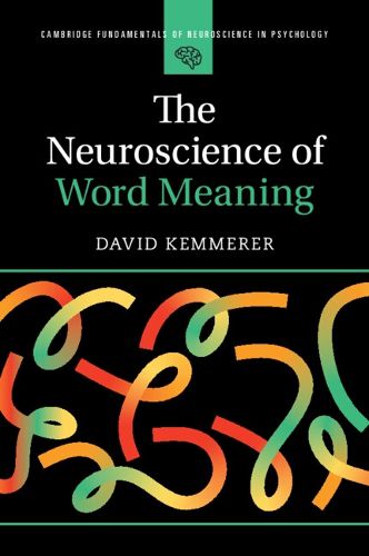 Cover image for The Neuroscience of Word Meaning