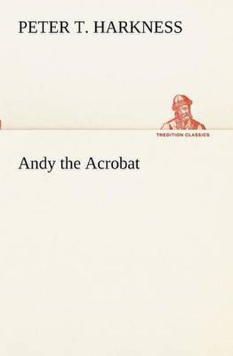 Cover image for Andy the Acrobat