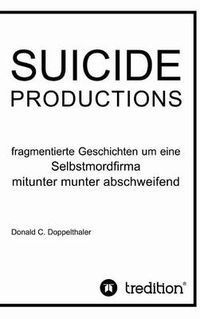 Cover image for Suicide Productions