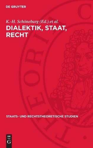 Cover image for Dialektik, Staat, Recht