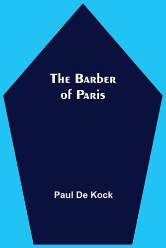 The Barber Of Paris