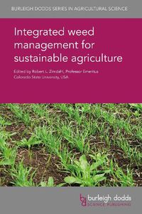 Cover image for Integrated Weed Management for Sustainable Agriculture