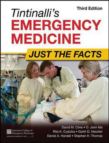 Cover image for Tintinalli's Emergency Medicine: Just the Facts, Third Edition