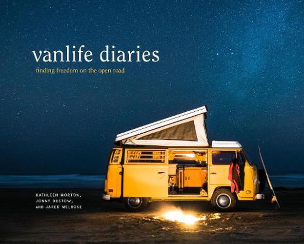 Cover image for Vanlife Diaries: Finding Freedom on the Open Road