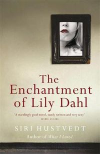 Cover image for The Enchantment of Lily Dahl