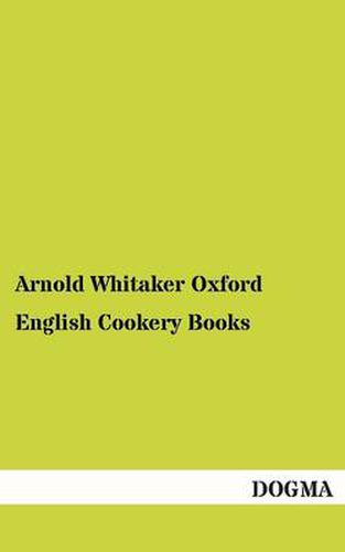 Cover image for English Cookery Books